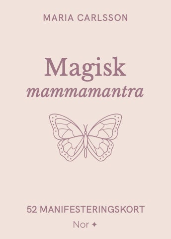 Magisk mammamantra. 52 manifesteringskort