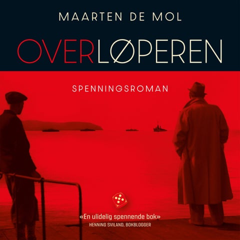 Overløperen - en roman