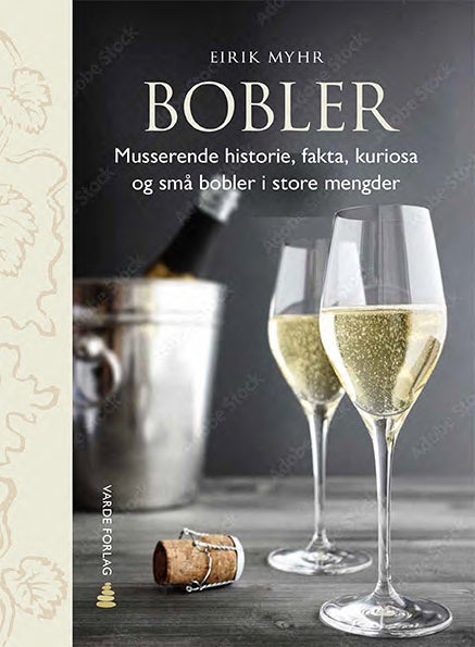 Bobler - musserende historie, fakta, kuriosa og små bobler i store mengder