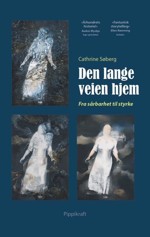 Den lange veien hjem - fra sårbarhet til styrke