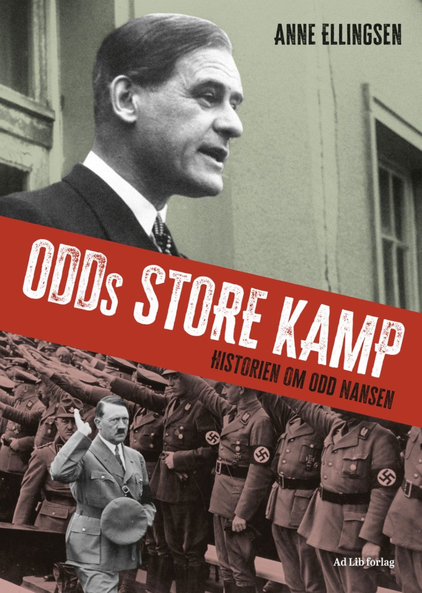 Odds store kamp - historien om Odd Nansen