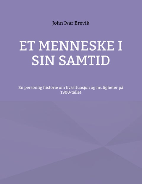 Et menneske i sin samtid