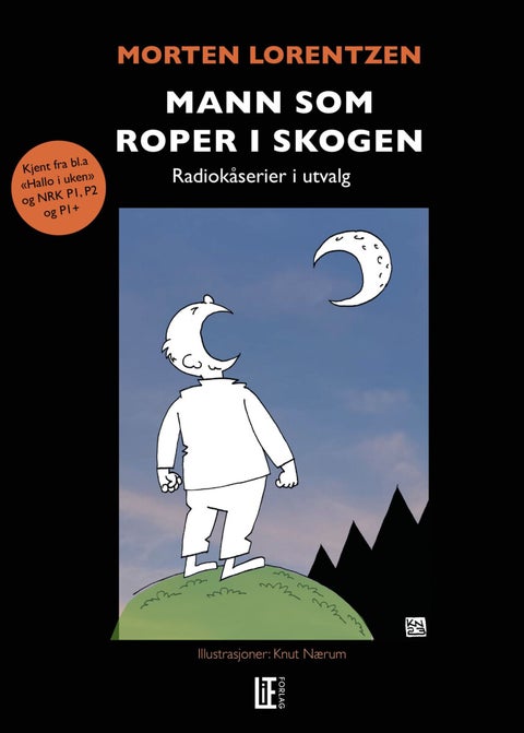 Mann som roper i skogen - radiokåserier i utvalg