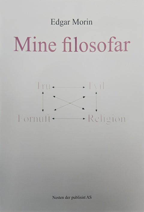 Mine filosofar - Edgar Morin