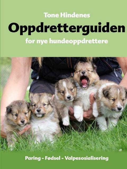 Oppdretterguiden - for nye hundeoppdrettere