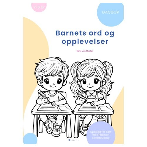 Barnets ord og opplevelser - dagbok
