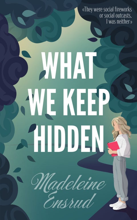 What we keep hidden