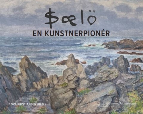 Sælø - En kunstnerpioner