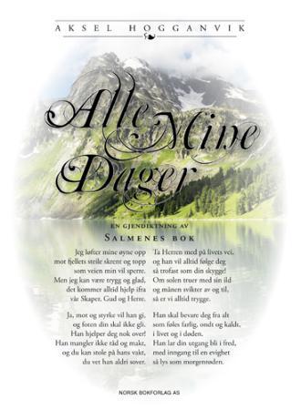 Alle mine dager - en gjendiktning av Salmenes bok