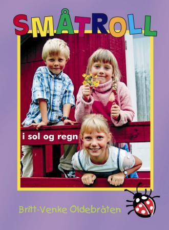 Småtroll i sol og regn - fortellinger for barn 4-8 år