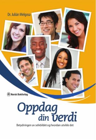 Oppdag din verdi - betydningen av selvbildet og hvordan utvikle det