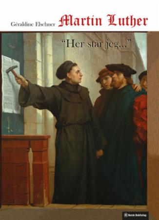 Martin Luther - Her står jeg-