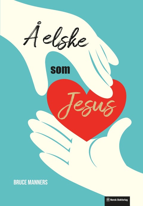 Å elske som Jesus