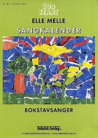 God start - sangkalender : elle melle : bokstavsanger