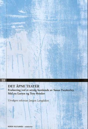 Det åpne teater - evaluering