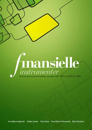 Finansielle instrumenter - regnskapsmessig behandling innenfor GRS, IFRS og IFRS for SMEs