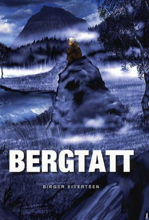 Bergtatt - en fortellende fremstilling om barne- og ungdomspsykiatriens vekst i Sør-Trøndelag 1968-2008