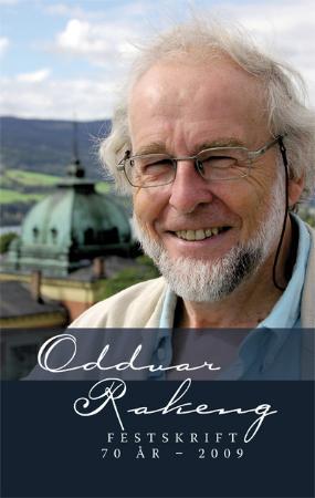 Oddvar Rakeng - festskrift