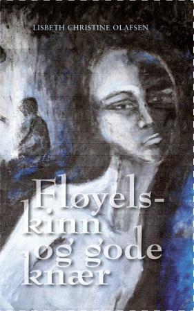 Fløyelskinn og gode knær - roman