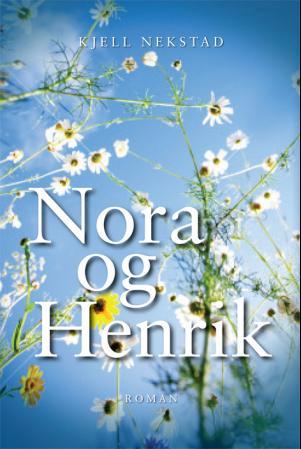 Nora og Henrik - roman