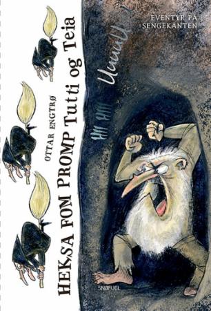 Heksa Fom Promp - Tutti og Teia : eventyr på sengekanten