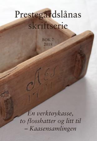 En verktøykasse, to flosshatter og litt til - Kaasensamlingen