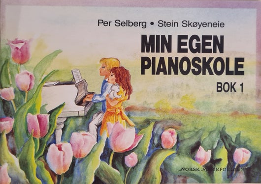 Min egen pianoskole bok 1