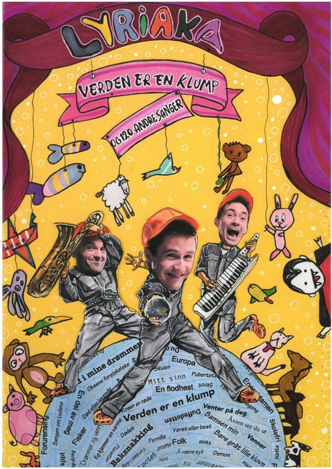 Verden er en klump - og 120 andre sanger