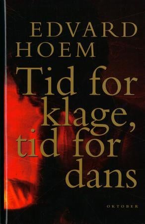 Tid for klage, tid for dans - roman