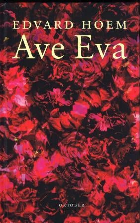 Ave Eva - herregårdsroman