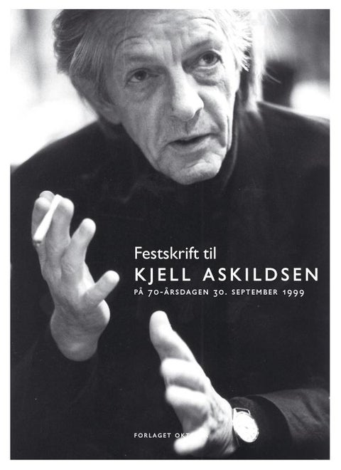 Festskrift til Kjell Askildsen - på 70-årsdagen 30. september 1999