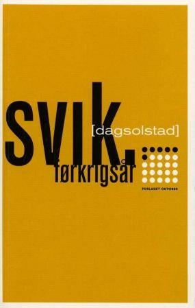 Svik - førkrigsår : roman