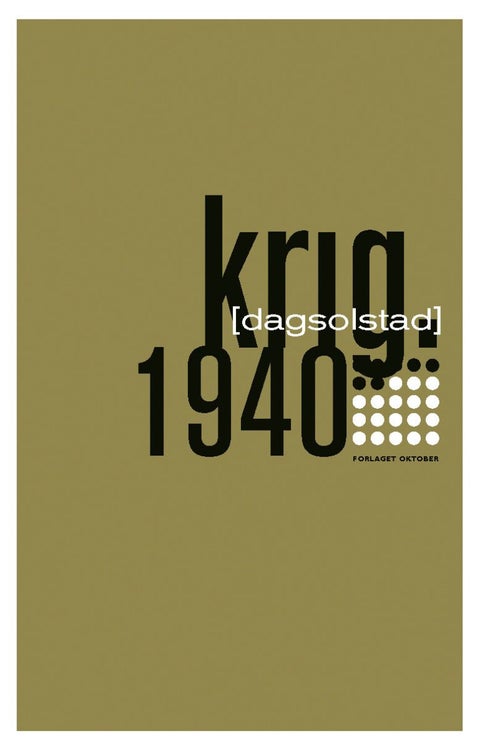 Krig - 1940 : roman