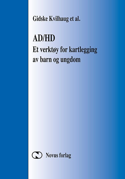 AD/HD - et verktøy for kartlegging av barn og ungdom