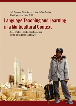 Bilde av Language Teaching And Learning In A Multicultural Context Av Jeff Bezemer, Sjaak Kroon, Lutine De Wal Pastoor, Else Ryen, Astri Heen Wold