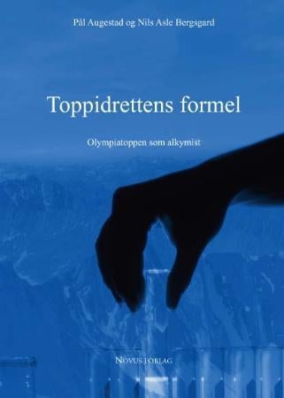 Toppidrettens formel - Olympiatoppen som alkymist