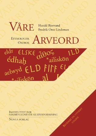 Våre arveord - etymologisk ordbok