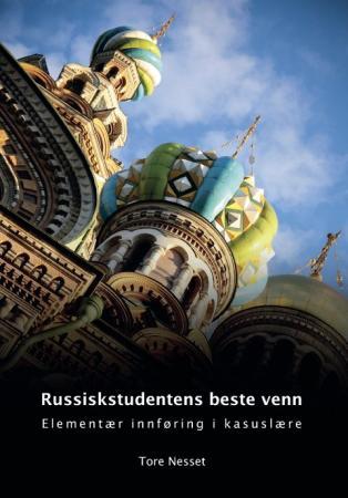 Russiskstudentens beste venn - elementær innføring i kasuslære