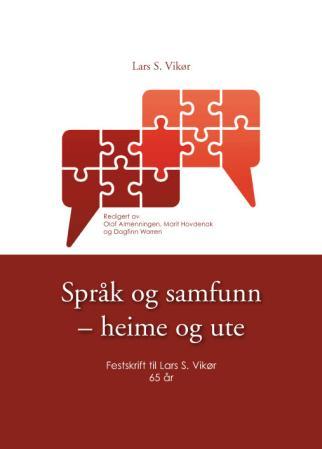 Bilde av Språk Og Samfunn - Heime Og Ute Av Lars S. Vikør