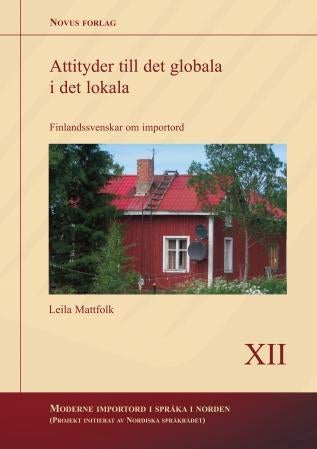 Attityder till det globala i det lokala - finlandssvenskar om importord