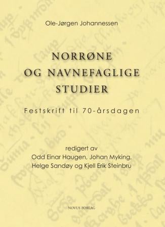 Norrøne og navnefaglige studier - festskrift til 70-årsdagen