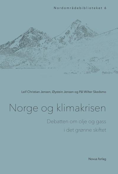 Bilde av Norge Og Klimakrisen Av Leif Christian Jensen, Øystein Jensen, Pål Wilter Skedsmo