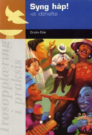 Syng håp! - et idéhefte