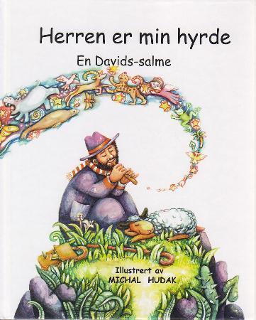 Herren er min hyrde - en Davids-salme