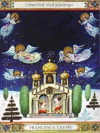 Jeg er så glad hver julekveld - utbrettbok med julesanger