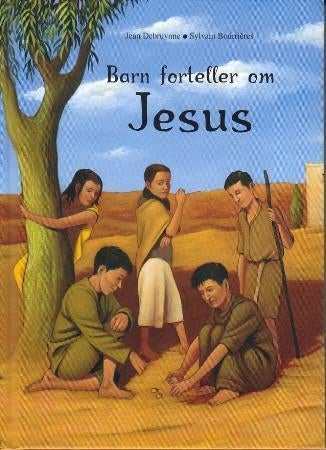 Barn forteller om Jesus
