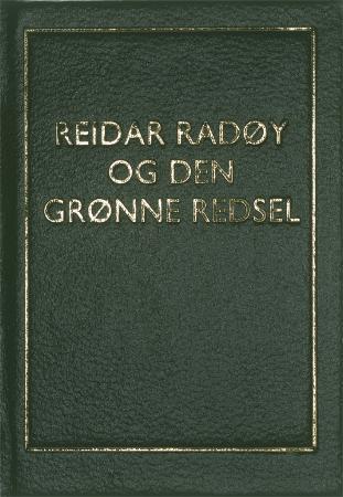 Reidar Radøy og den grønne redsel
