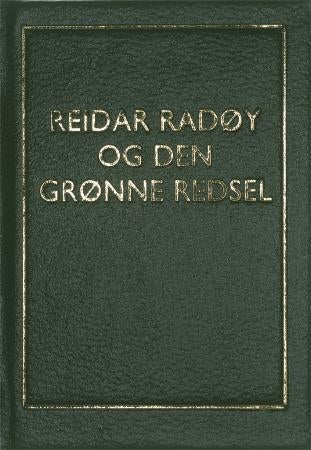 Reidar Radøy og den grønne redsel