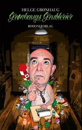 Grønhaugs grublerier