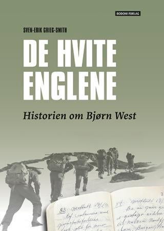 De hvite englene - historien om Bjørn West